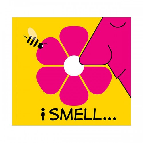 I...Series : I Smell . . .