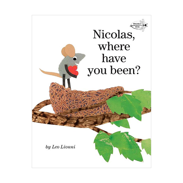  Nicolas, Where Have You Been? : 니콜라스, 어디에 있었어? (Paperback)