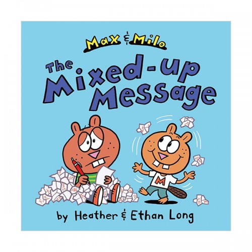 Max and Milo : Max & Milo The Mixed-up Message (Hardcover)