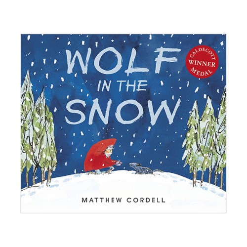 [2018 칼데콧] Wolf in the Snow : 세상에서 가장 용감한 소녀 (Paperback)