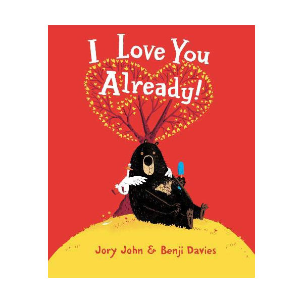 I Love You Already! (Paperback, )