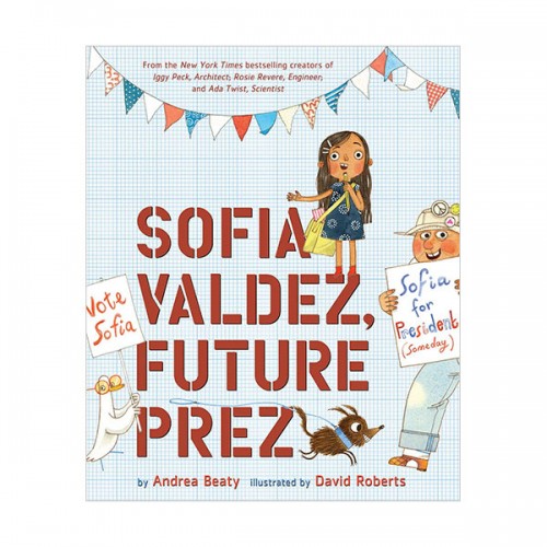 The Questioneers : Sofia Valdez, Future Prez