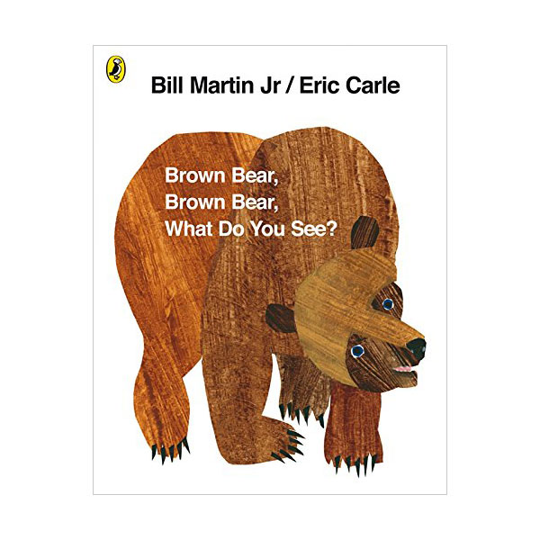 Brown Bear, Brown Bear, What Do You See? (Paperback, 영국판)