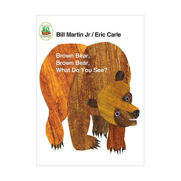 Brown Bear, Brown Bear, What Do You See? 