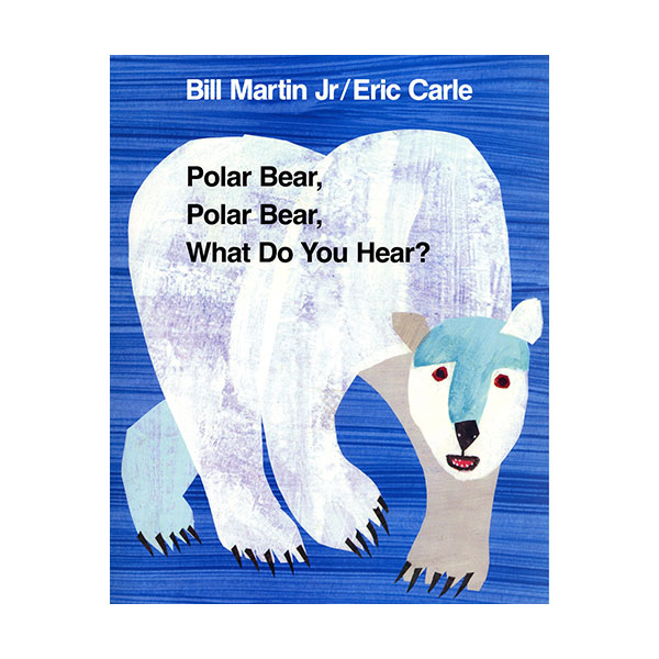   Polar Bear, Polar Bear, What Do You Hear? (Paperback, ̱)