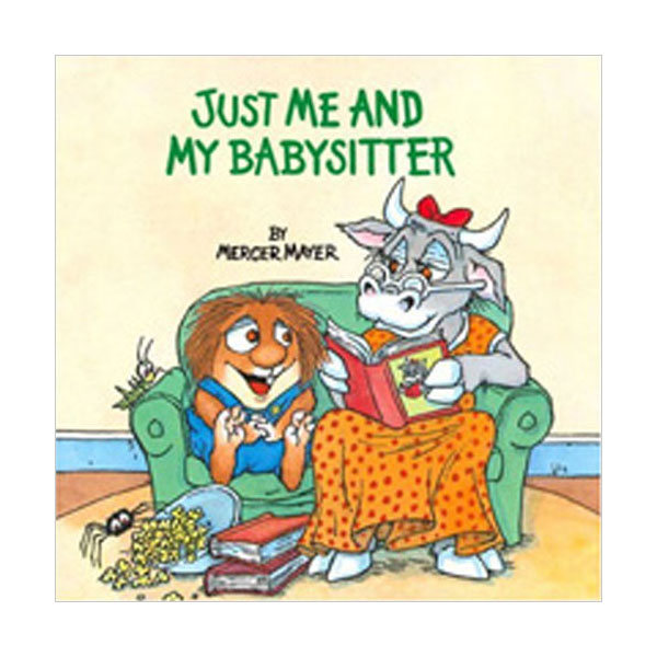 Little Critter : Just Me and My Babysitter (Paperback)