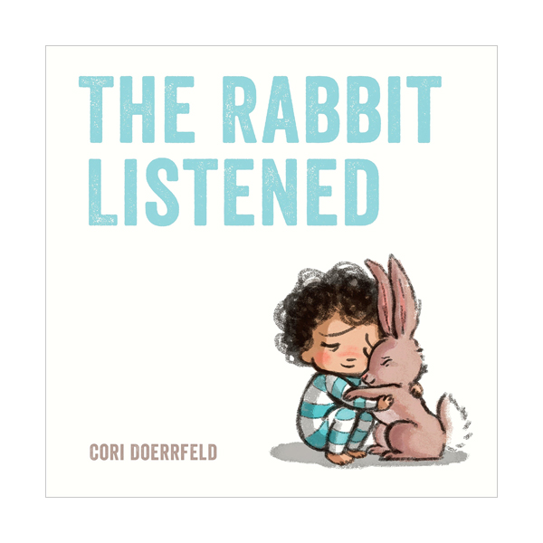 The Rabbit Listened :  ־ (Hardcover)
