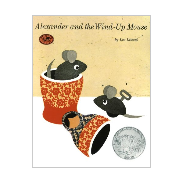 [1970 칼데콧] Alexander and the Wind-Up Mouse : 알렉산더와 장난감 쥐 (Paperback)