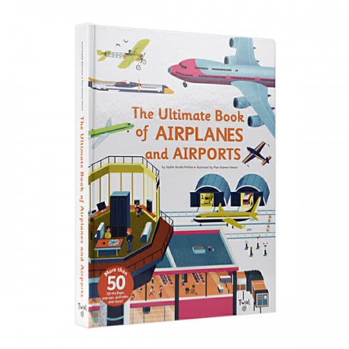 The Ultimate Book of Airplanes and Airports (Hardcover)