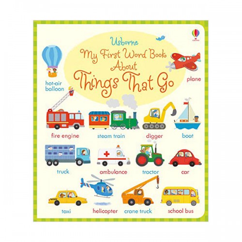 My First Word Book About Things That Go (Board book, 영국판)