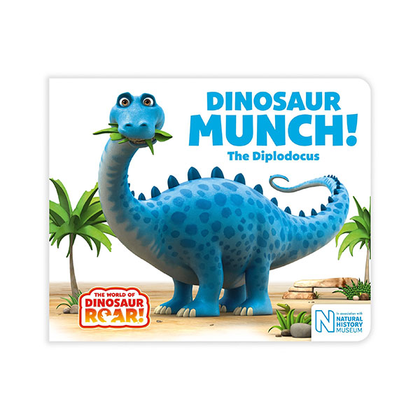 Dinosaur Roar : Dinosaur Munch! The Diplodocus (Board book, 영국판)
