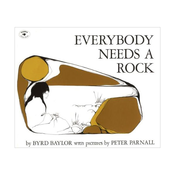 Everybody Needs a Rock