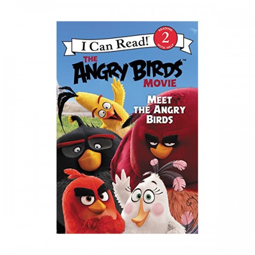 I Can Read 2 : The Angry Birds Movie : Meet the Angry Birds