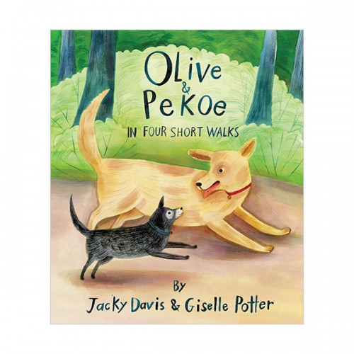 Olive & Pekoe : In Four Short Walks (Hardcover)