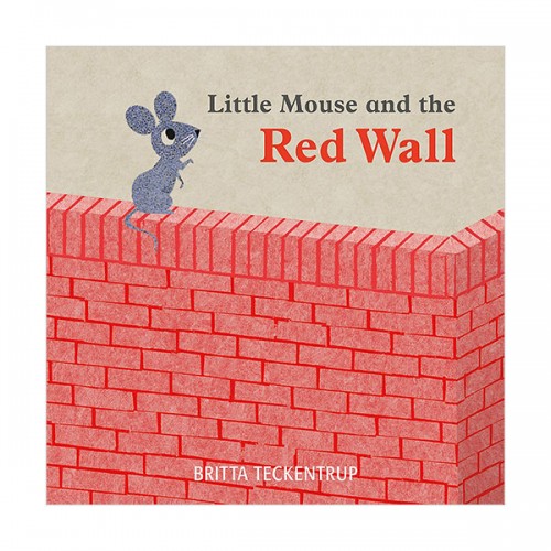 Little Mouse and the Red Wall (Paperback, )