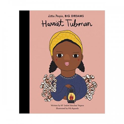 Little People, Big Dreams #14 : Harriet Tubman (Hardcover, 영국판)