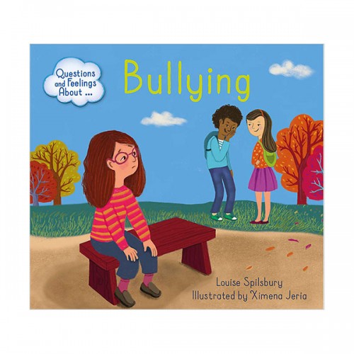 Questions and Feelings About : Bullying (Paperback, )