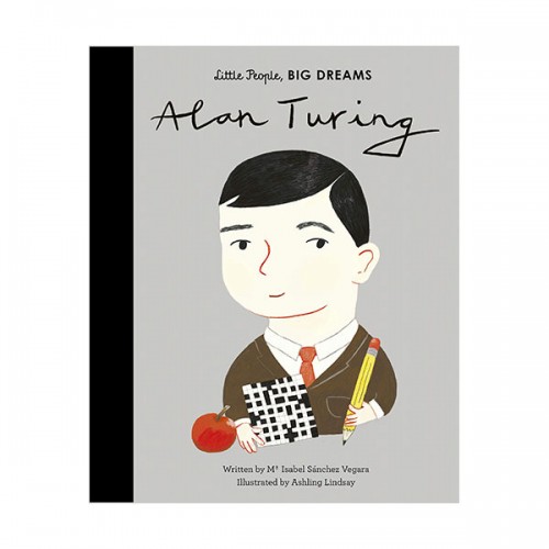 Little People, Big Dreams #38 : Alan Turing (Hardcover, 영국판)