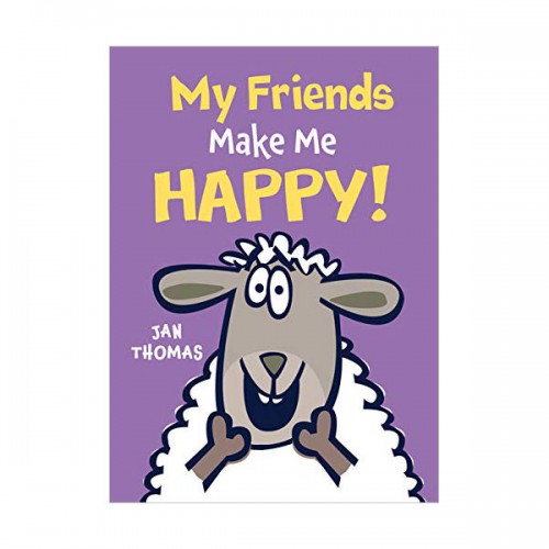 The Giggle Gang #03 : My Friends Make Me Happy! (Hardcover)