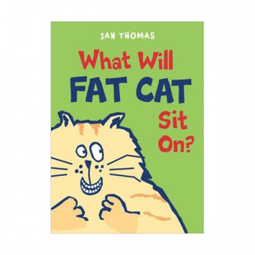 The Giggle Gang : What Will Fat Cat Sit On? (Hardcover)