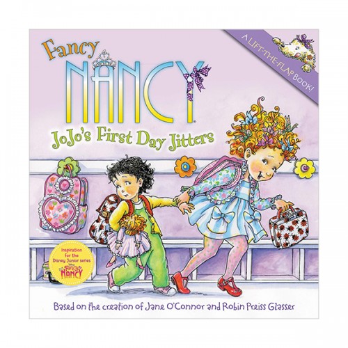 Fancy Nancy : JoJo's First Day Jitters