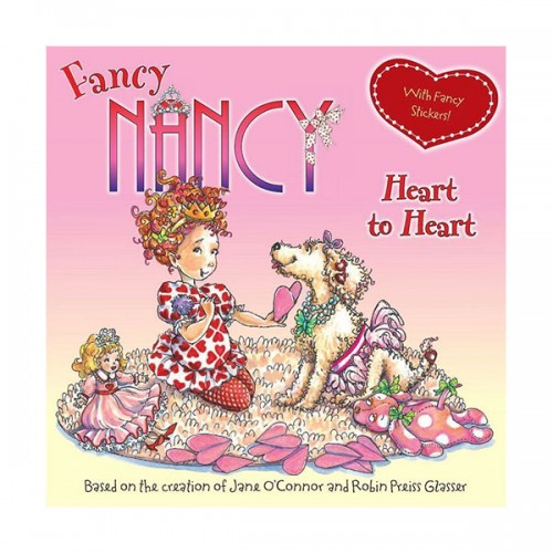 Fancy Nancy : Heart to Heart