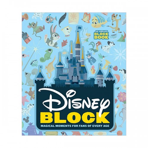 Disney Block : Block Book : Magical Moments for Fans of Every Age (Board book)