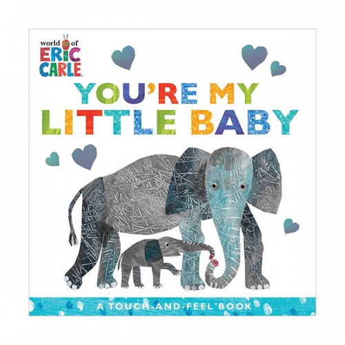 [적립금 3배★] The World of Eric Carle You're My Little Baby (Board Book)