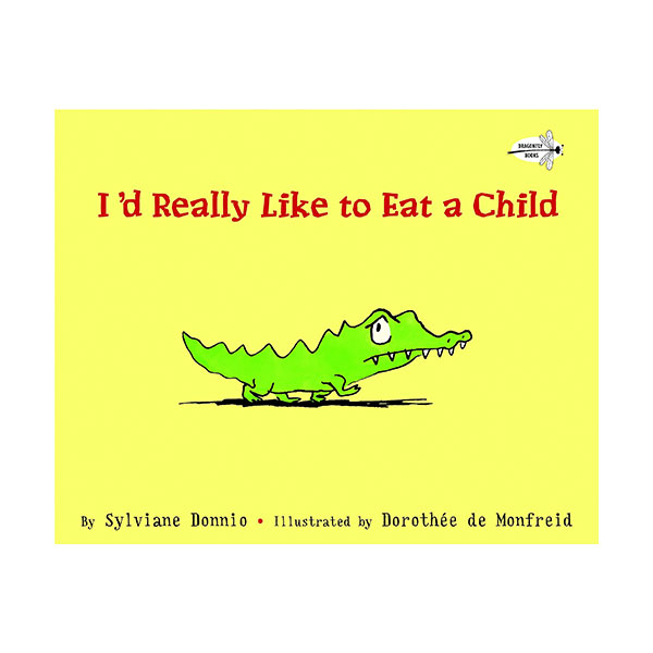 I'd Really Like to Eat a Child