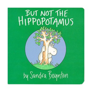 But Not the Hippopotamus