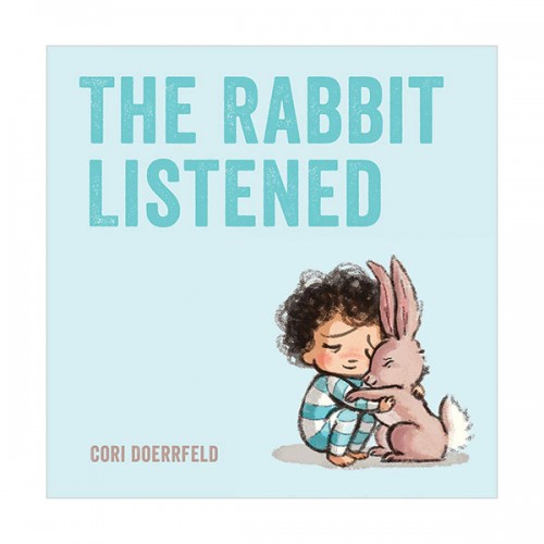 The Rabbit Listened (Paperback, )