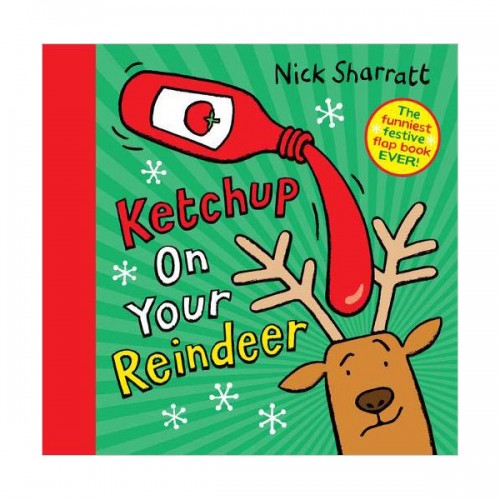 Ketchup on Your Reindeer