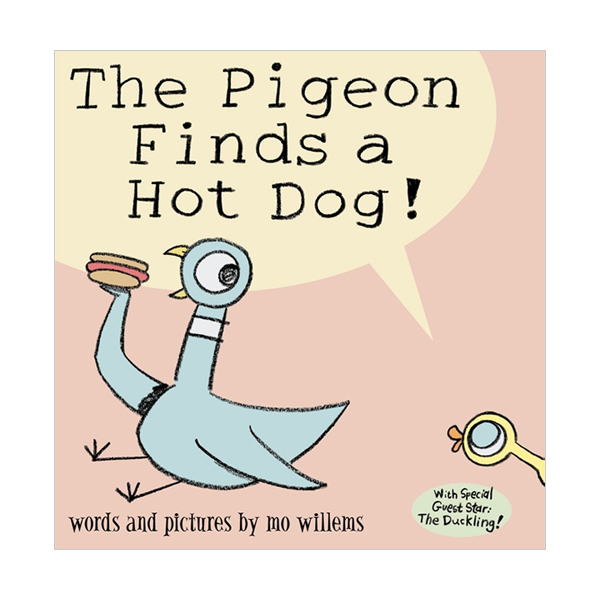 The Pigeon Finds a Hot Dog! (Paperback, 영국판)