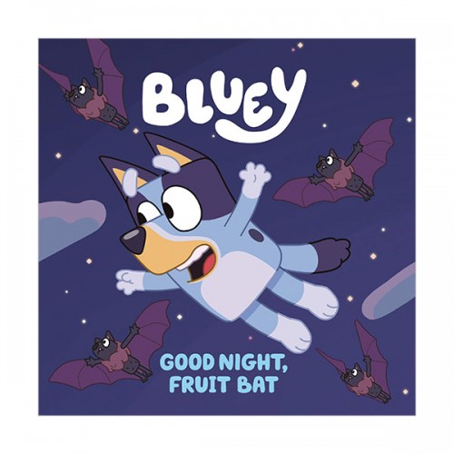 Bluey : Good Night, Fruit Bat