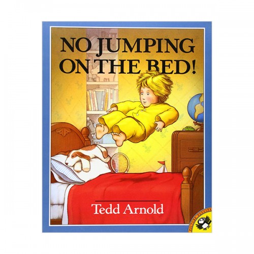 No Jumping on the Bed!