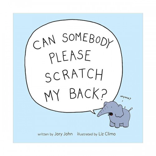 Can Somebody Please Scratch My Back?