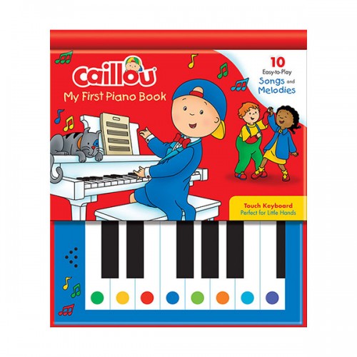 Caillou : My First Piano Book