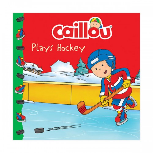 Caillou : Caillou Plays Hockey (Paperback)