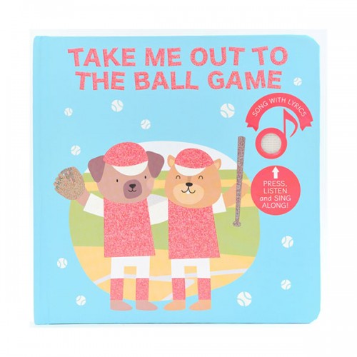  Take Me Out To The Ball Game (Board book, Sound book)