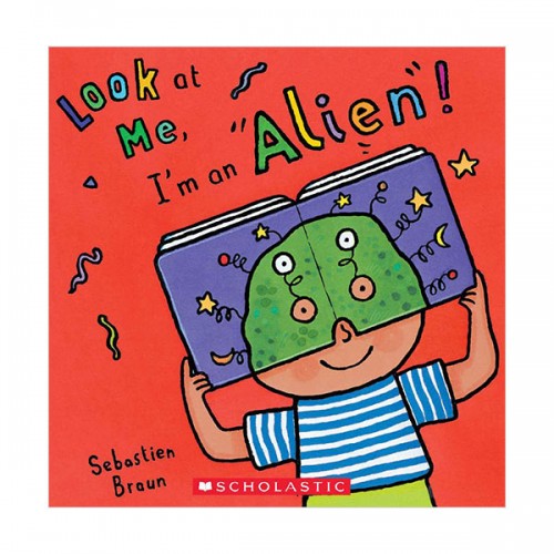 I'm An Alien! (Board book)