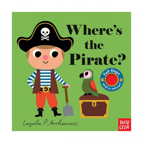 Where's the Pirate? : Felt Flap Book (Board book)