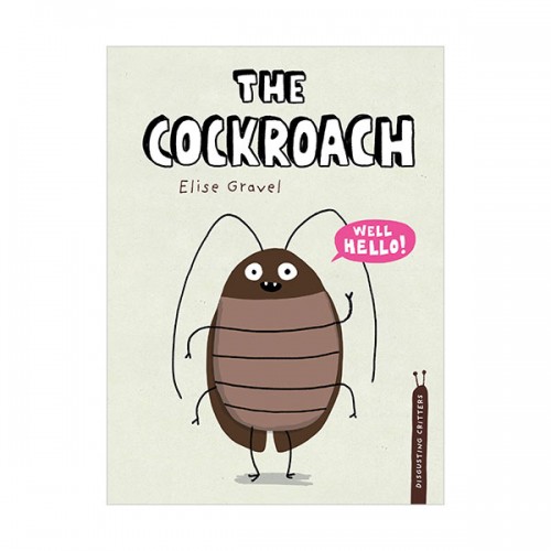 Disgusting Critters : The Cockroach