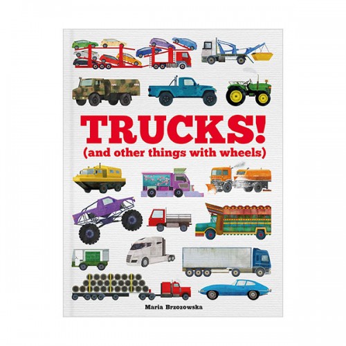 Trucks! : (and Other Things with Wheels) (Hardcover, 영국판)
