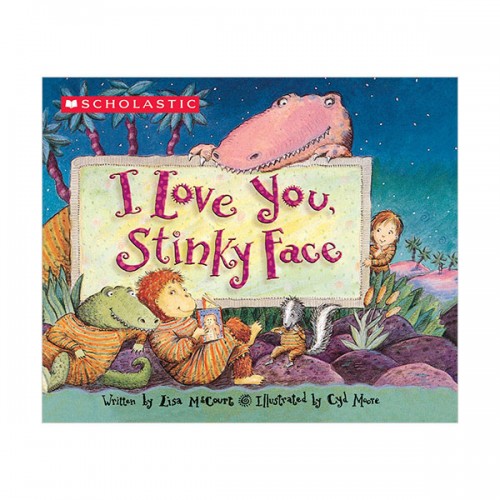  I Love You, Stinky Face (Board book)