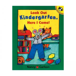Look Out Kindergarten, Here I Come