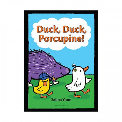 A Duck, Duck, Porcupine Book #01 : Duck, Duck, Porcupine! (Paperback)