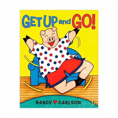 Get Up and Go!