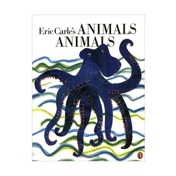 Eric Carle's Animals Animals : 세상 모든 동물들 (Paperback)