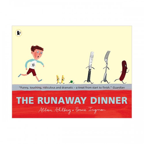 The Runaway Dinner