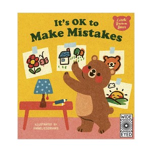 Little Brown Bear : It's OK to Make Mistakes (Hardcover, )